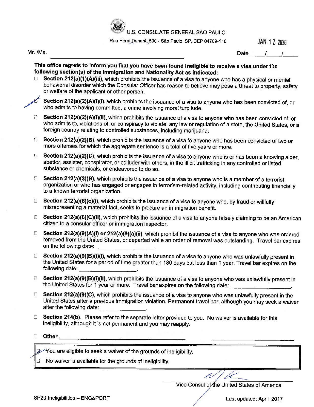 Carta real de negativa na seção 212, com dados do solicitante preservados Carta real de inelegibilidade do Consulado dos EUA em São Paulo listando os incisos da seção 212(a), com o motivo de crime de torpeza moral marcado e o campo indicando elegibilidade para pedido de waiver
