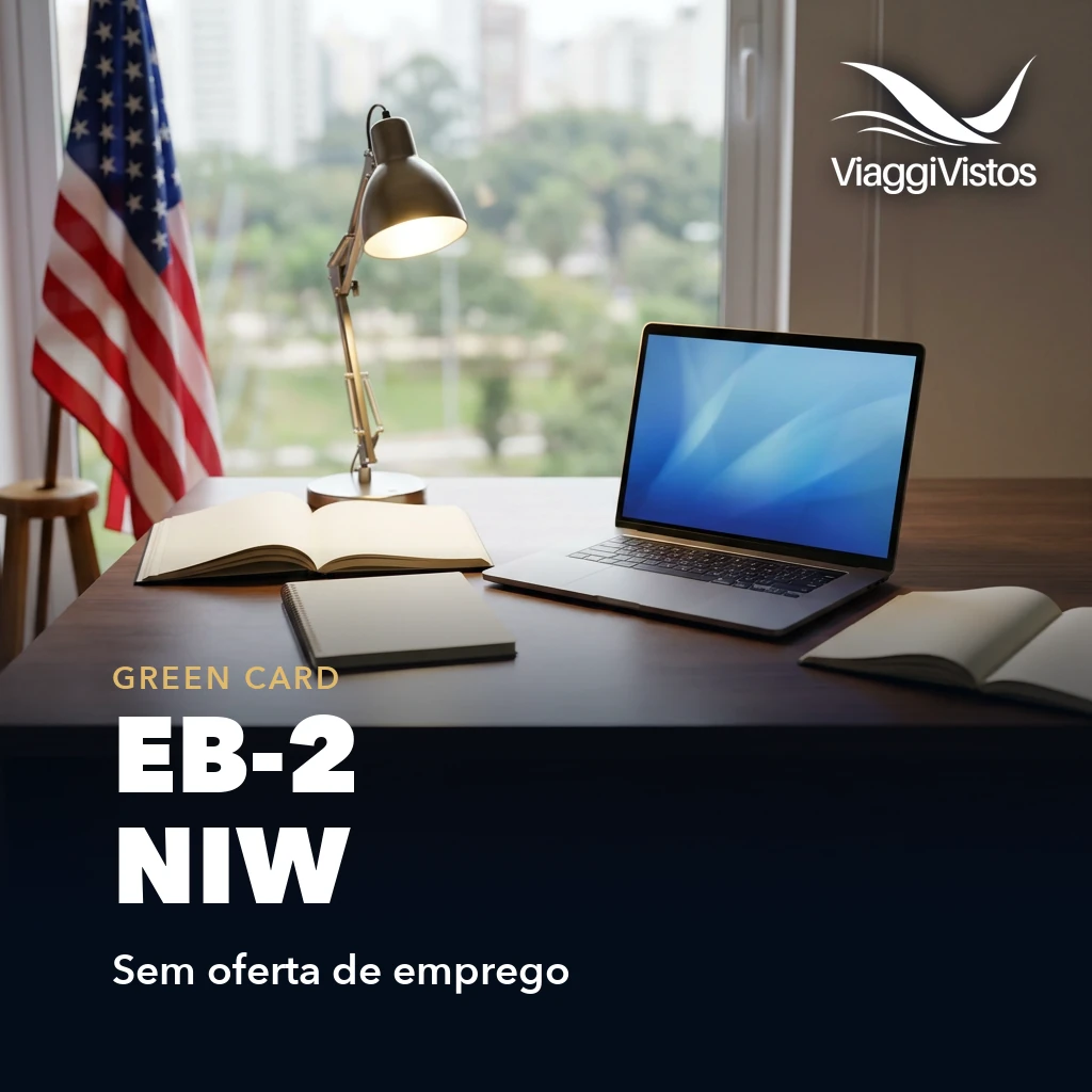 EB-2 NIW: como funciona o green card sem oferta de emprego