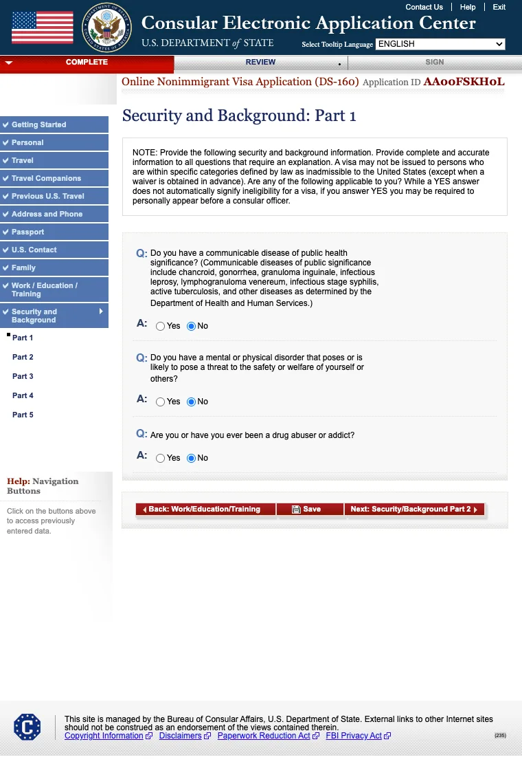 Security and Background Part 1 do DS-160 Tela Security and Background Part 1 do DS-160 com as perguntas de saúde sobre doenças transmissíveis, transtornos e dependência, preenchida com dados fictícios de exemplo