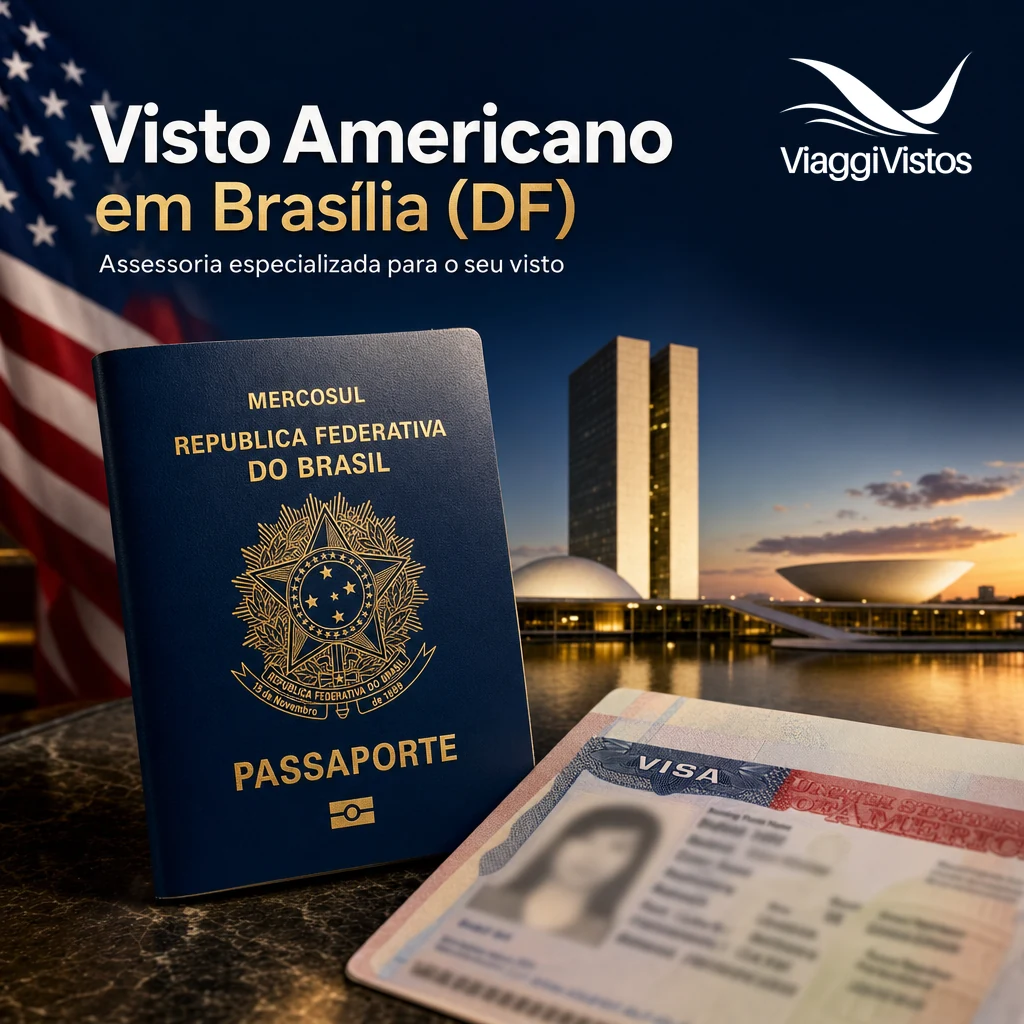 Visto Americano em Brasília (DF): Como Tirar em 2026