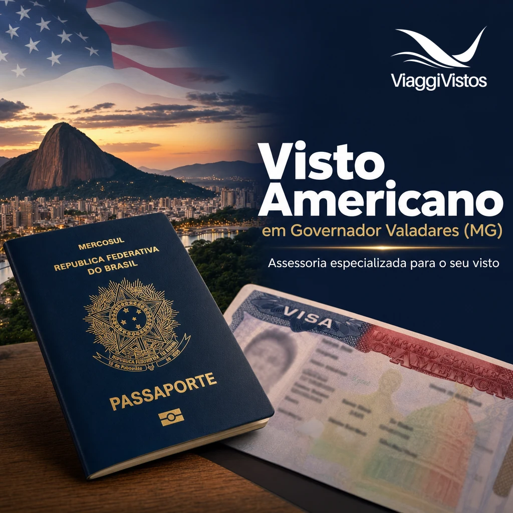 Visto Americano em Governador Valadares (MG): Guia 2026