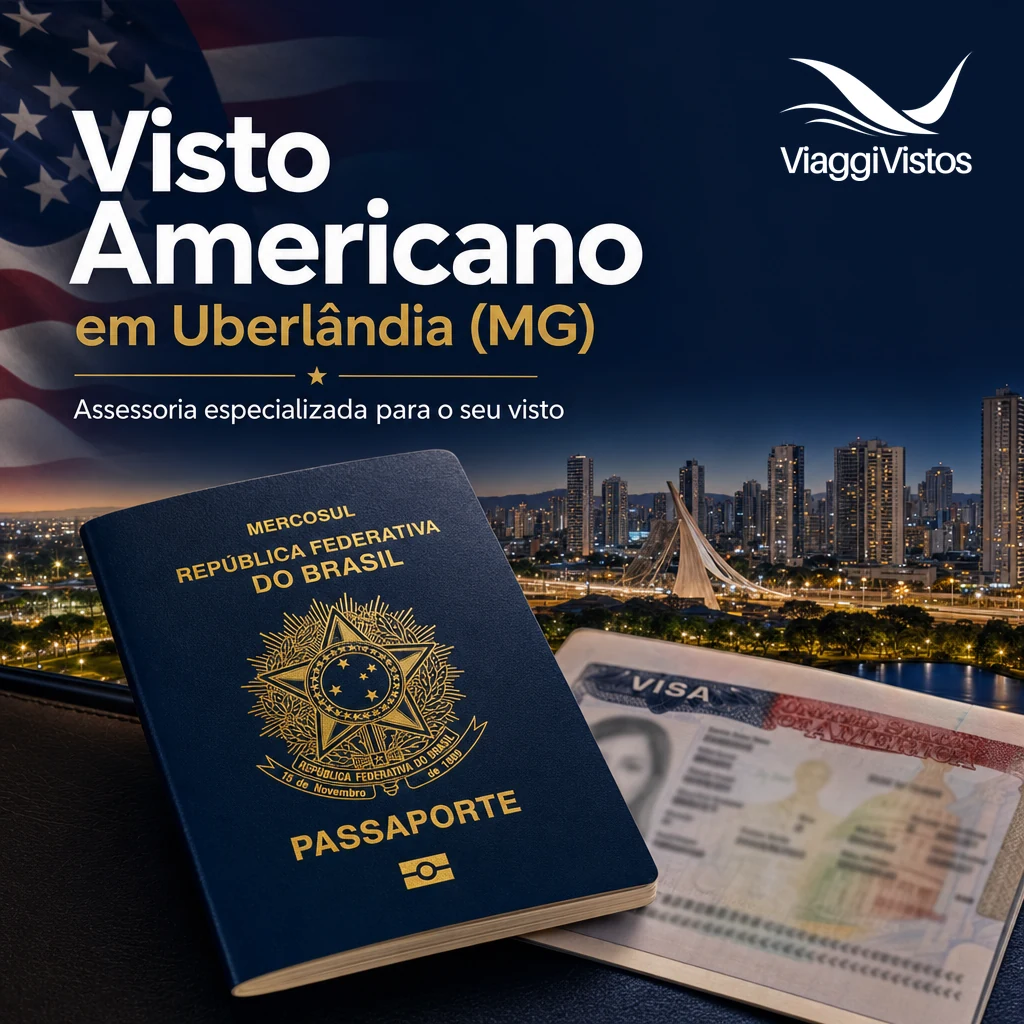 Visto Americano em Uberlândia (MG): Como Tirar em 2026