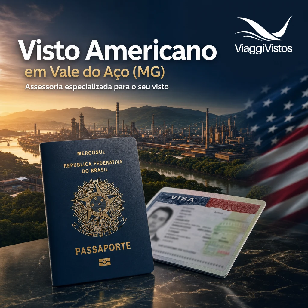 Visto Americano no Vale do Aço (MG): Como Tirar em 2026