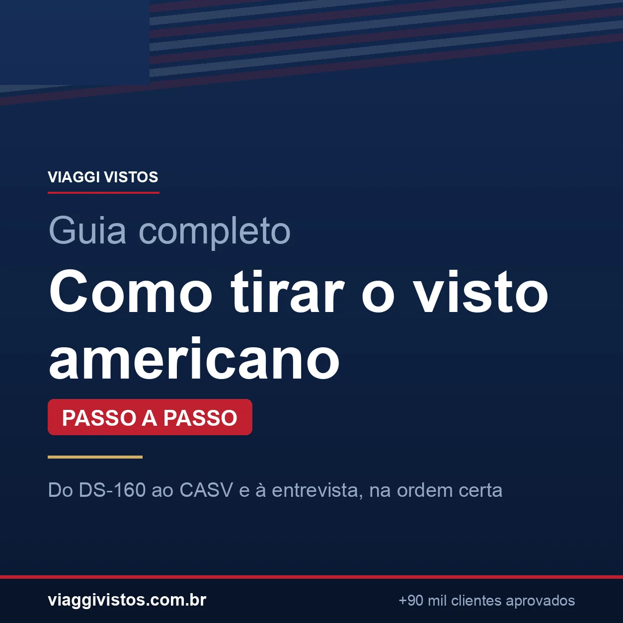 Como Tirar o Visto Americano: Passo a Passo Completo